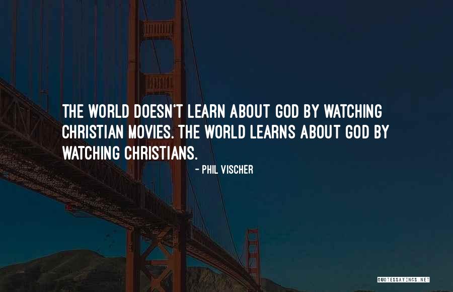 Christian Movies Quotes By Phil Vischer Christian Movies Quotes By Phil Vischer