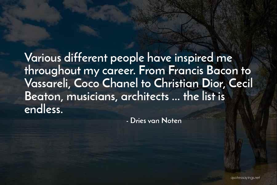 Christian Musicians Quotes By Dries Van Noten