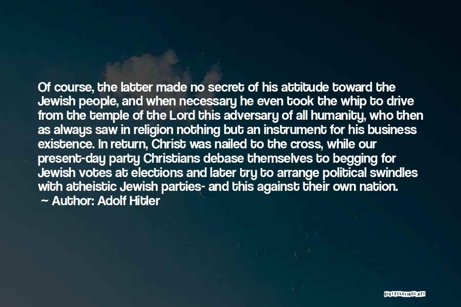 Christian Nation Quotes By Adolf Hitler