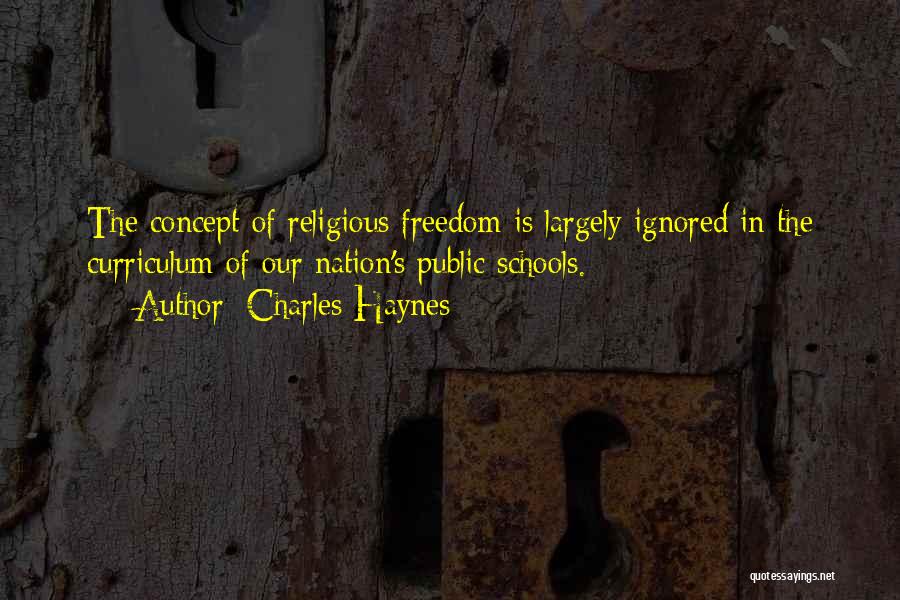 Christian Nation Quotes By Charles Haynes