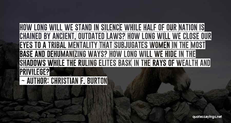 Christian Nation Quotes By Christian F. Burton