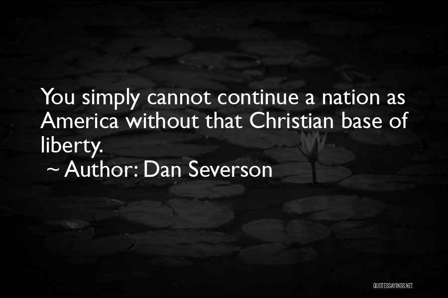 Christian Nation Quotes By Dan Severson