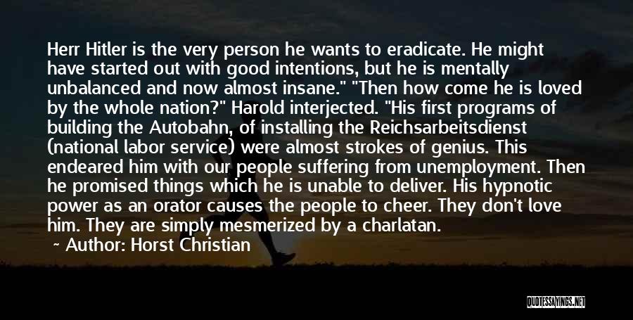 Christian Nation Quotes By Horst Christian