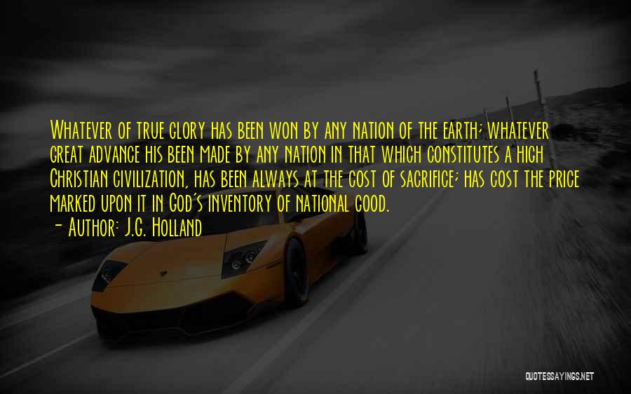 Christian Nation Quotes By J.G. Holland