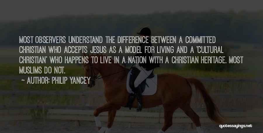 Christian Nation Quotes By Philip Yancey