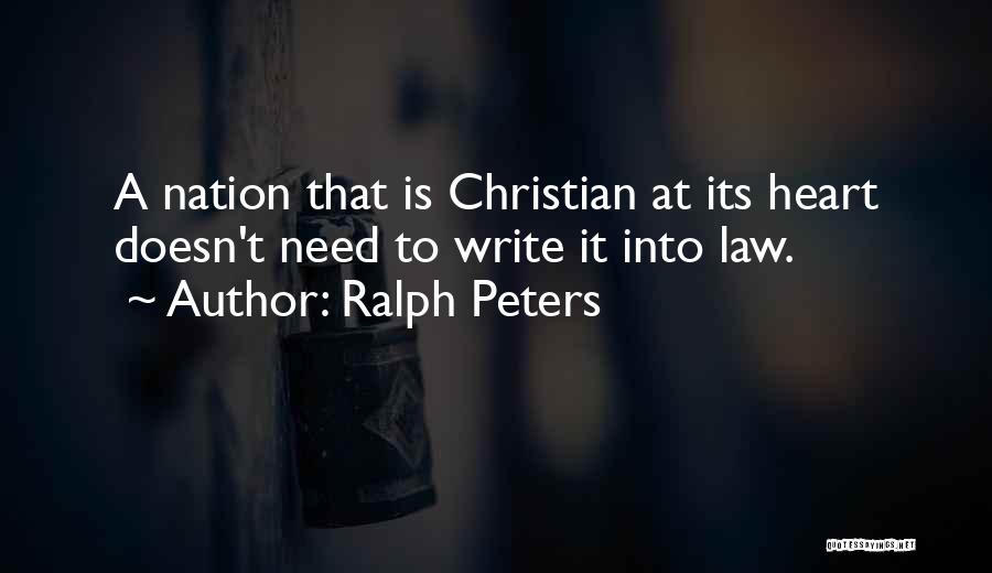 Christian Nation Quotes By Ralph Peters