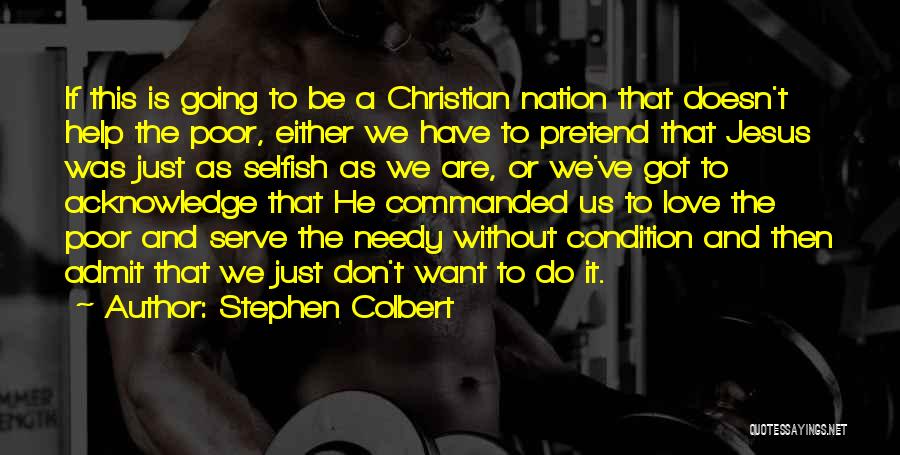 Christian Nation Quotes By Stephen Colbert