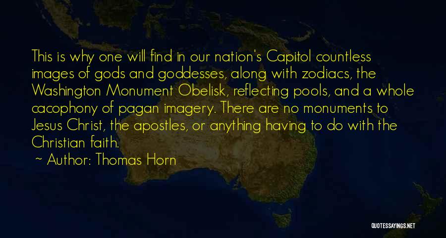Christian Nation Quotes By Thomas Horn
