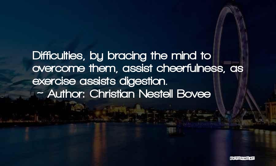 Christian Nestell Bovee Quotes 1041791