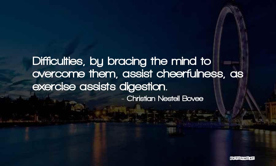 Christian Nestell Bovee Quotes 1041791