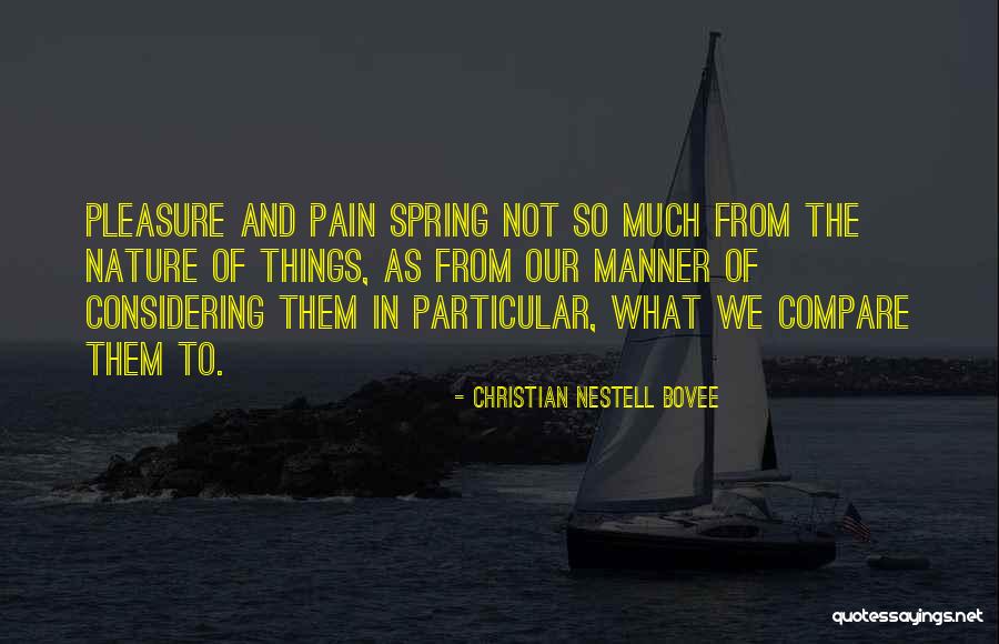 Christian Nestell Bovee Quotes 1169356