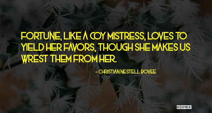 Christian Nestell Bovee Quotes 129150