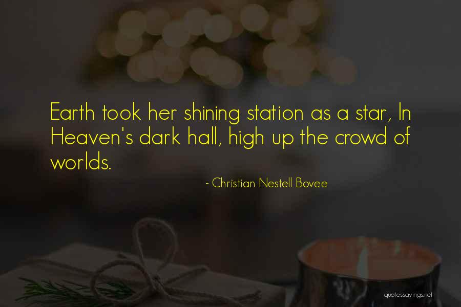 Christian Nestell Bovee Quotes 1321566