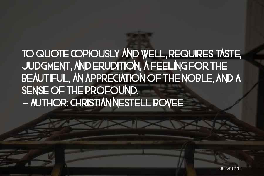 Christian Nestell Bovee Quotes 1378573