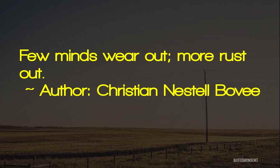 Christian Nestell Bovee Quotes 2007796