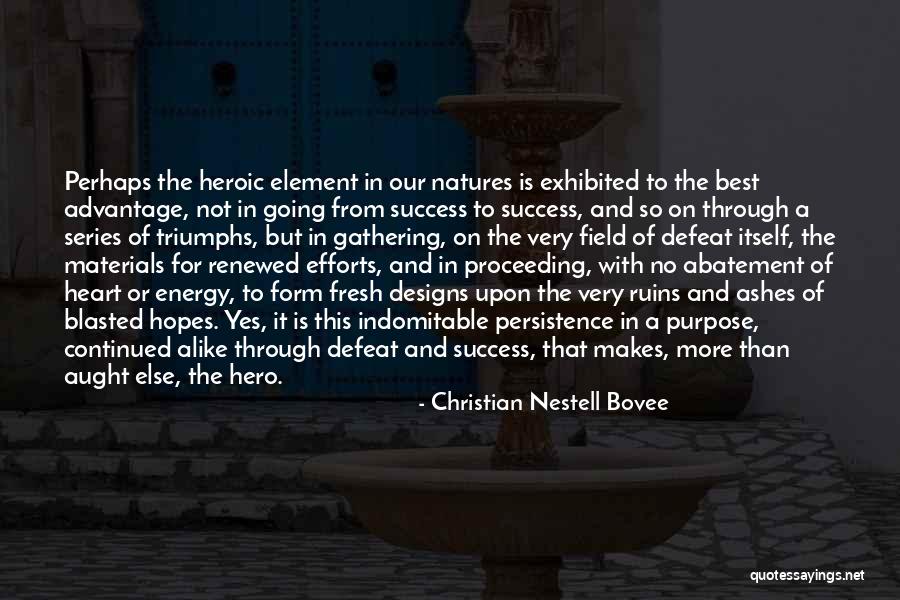 Christian Nestell Bovee Quotes 237773