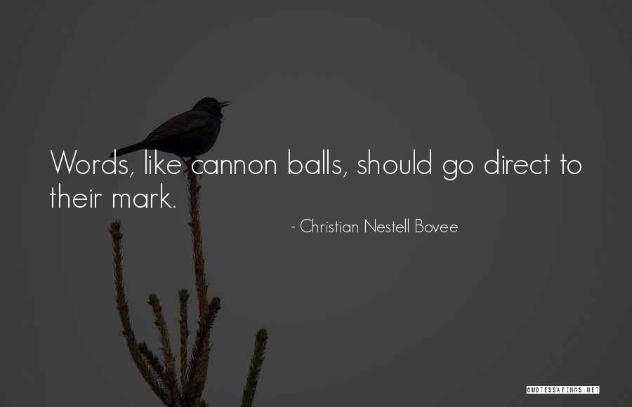 Christian Nestell Bovee Quotes 344601