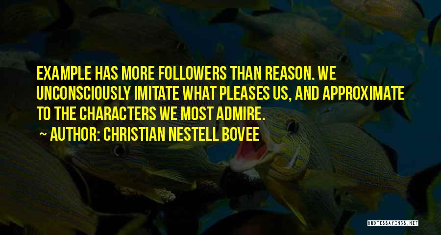 Christian Nestell Bovee Quotes 413180
