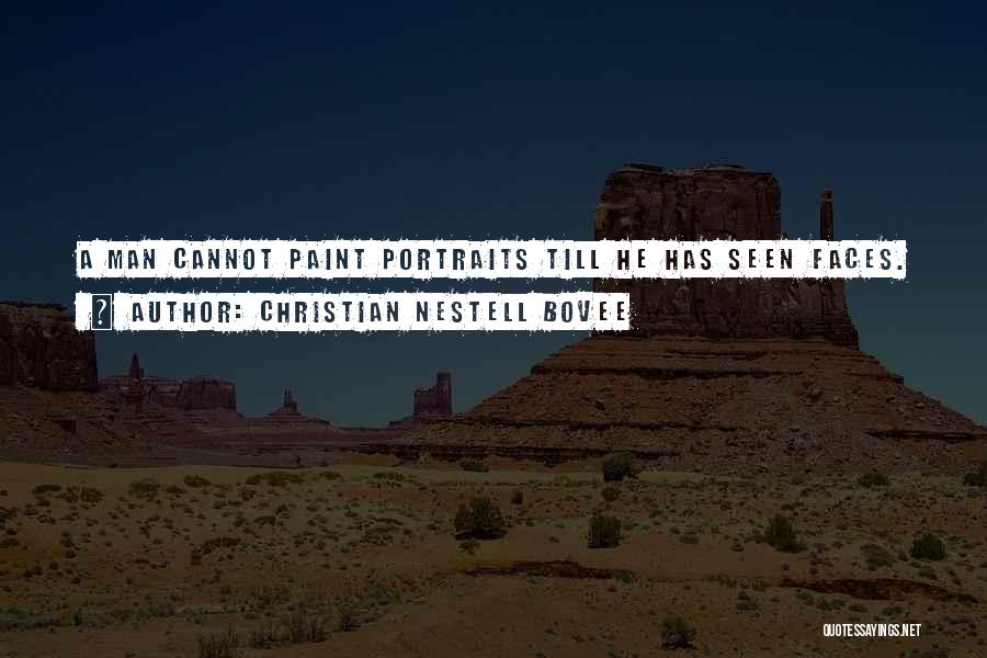 Christian Nestell Bovee Quotes 889299
