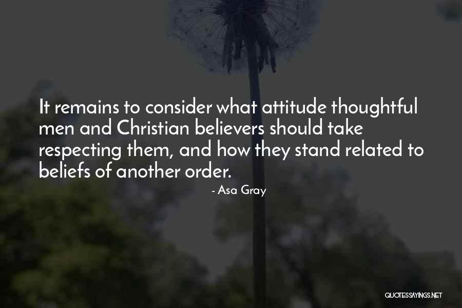 Christian Non Believers Quotes By Asa Gray Christian Non Believers Quotes By Asa Gray