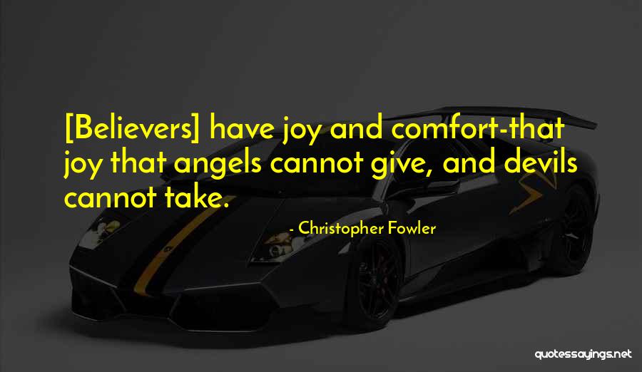 Christian Non Believers Quotes By Christopher Fowler Christian Non Believers Quotes By Christopher Fowler