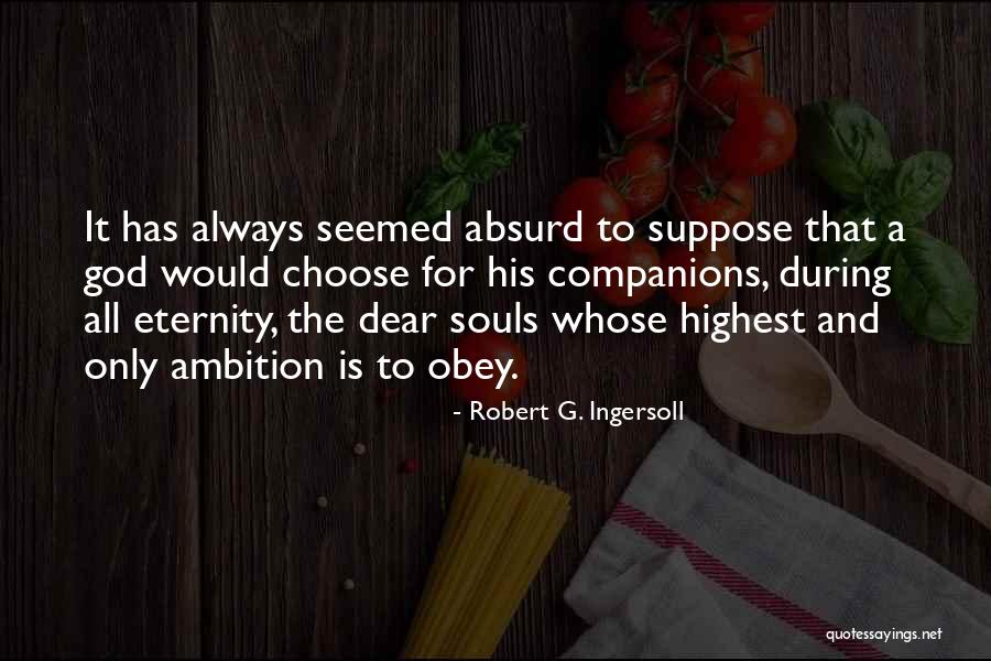 Christian Novelist Quotes By Robert G. Ingersoll Christian Novelist Quotes By Robert G. Ingersoll