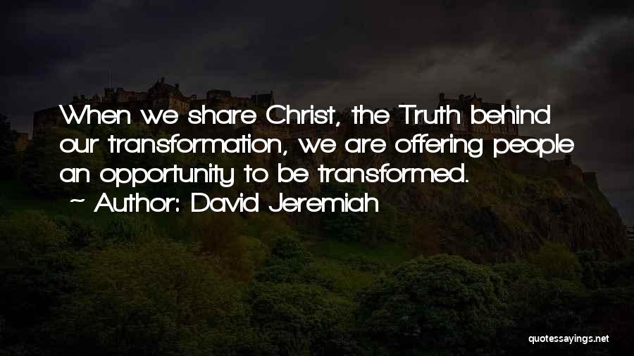 Christian Offering Quotes By David Jeremiah