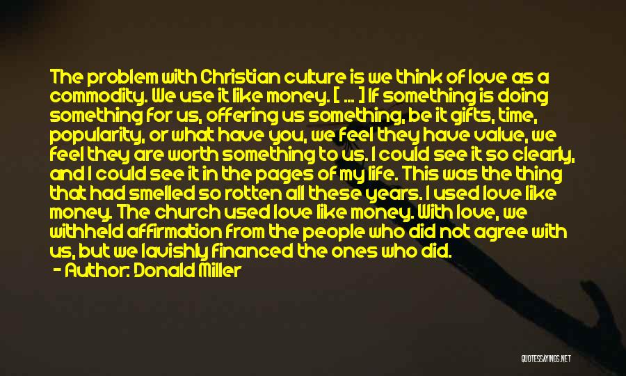Christian Offering Quotes By Donald Miller