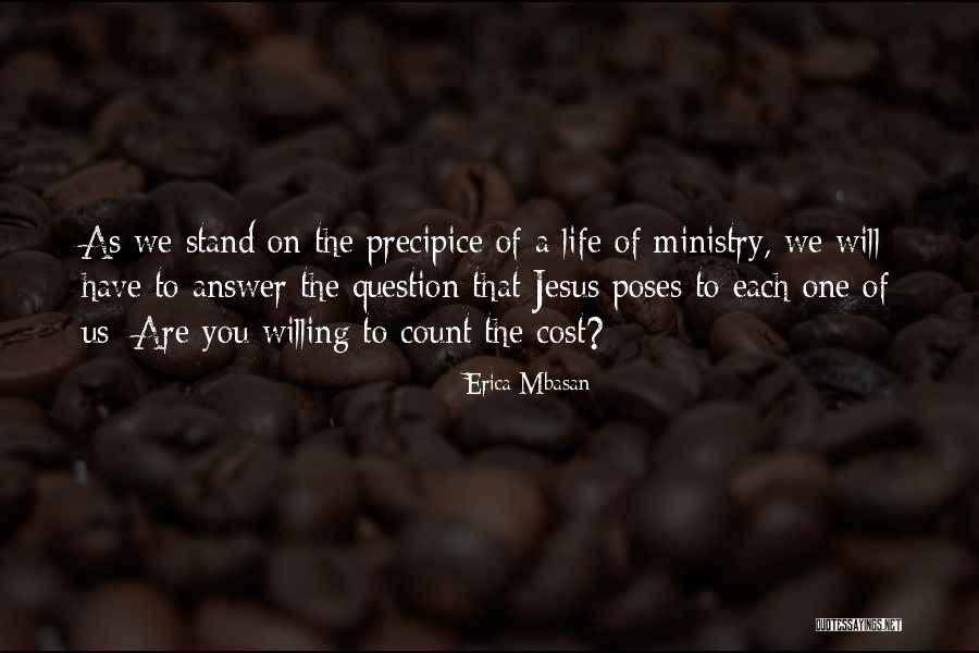 Christian One Life Quotes By Erica Mbasan Christian One Life Quotes By Erica Mbasan