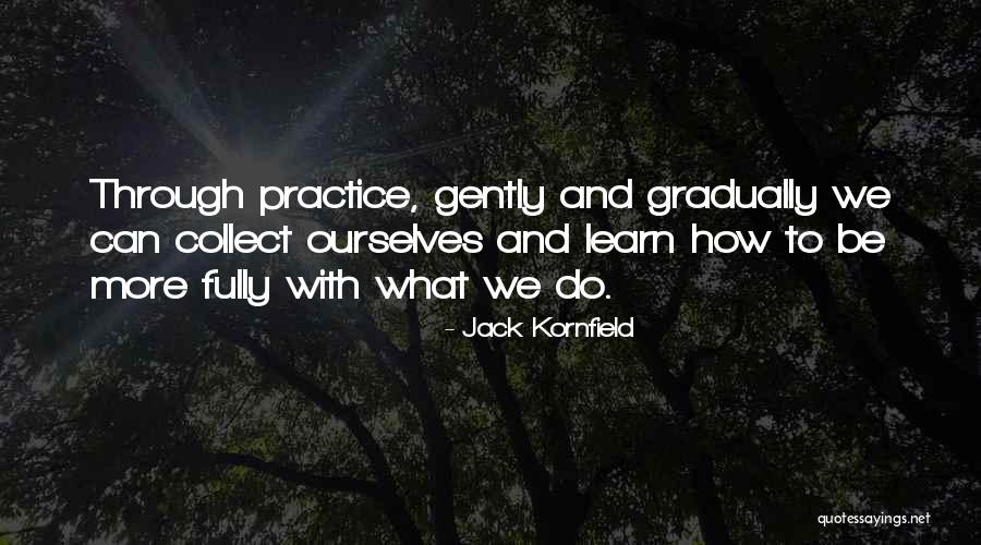 Christian Ozera Quotes By Jack Kornfield Christian Ozera Quotes By Jack Kornfield