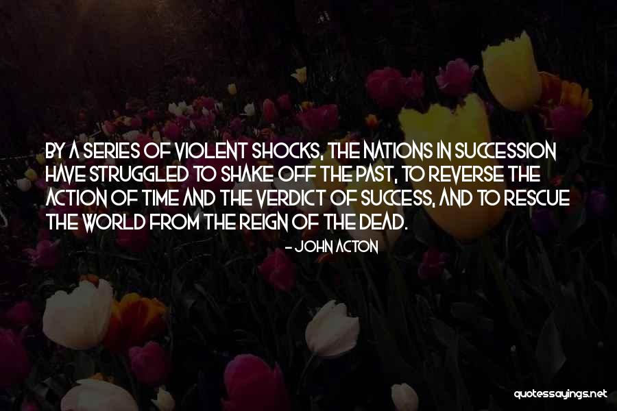 Christian Ozera Quotes By John Acton Christian Ozera Quotes By John Acton