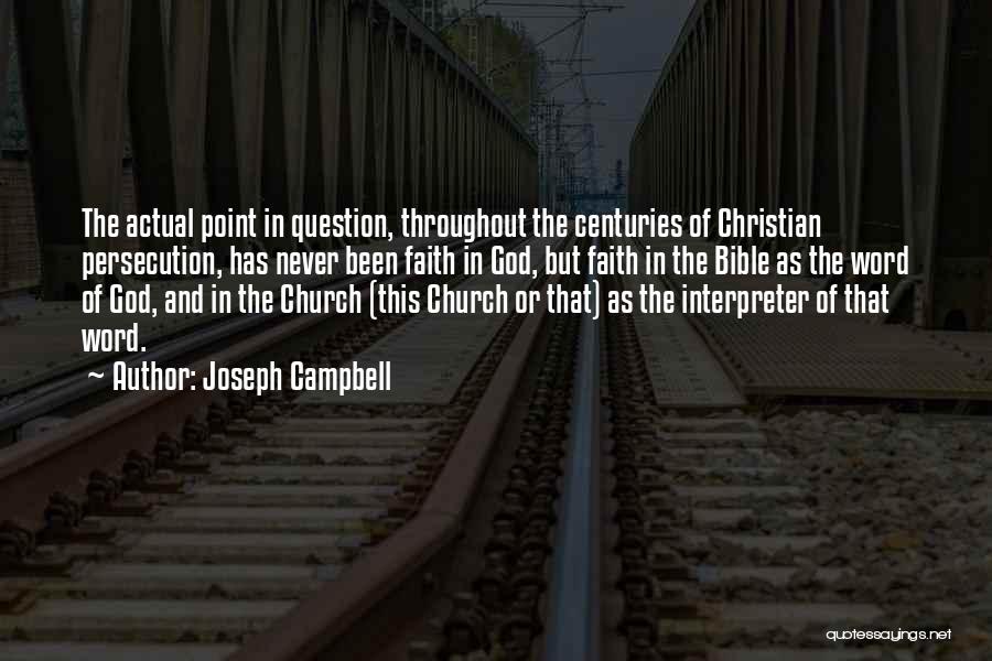 Christian Persecution Bible Quotes By Joseph Campbell