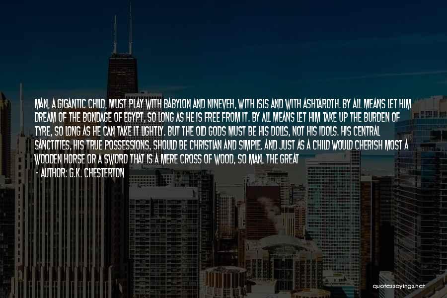 Christian Piety Quotes By G.K. Chesterton