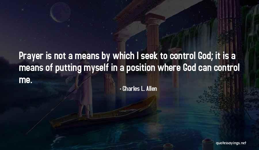 Christian Prayer Quotes By Charles L. Allen