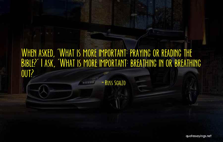 Christian Prayer Quotes By Russ Scalzo