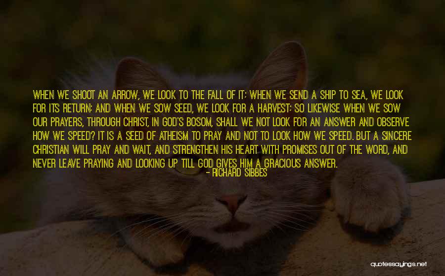 Christian Prayers Quotes By Richard Sibbes Christian Prayers Quotes By Richard Sibbes