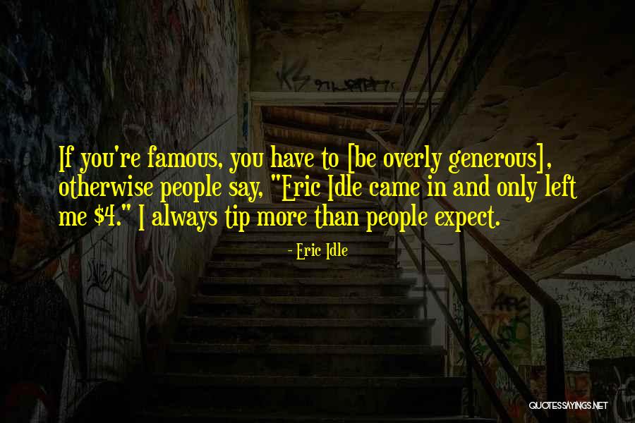Christian Preschool Teacher Quotes By Eric Idle Christian Preschool Teacher Quotes By Eric Idle