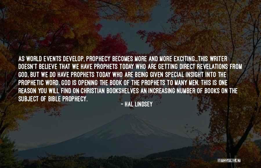 Christian Prophecy Quotes By Hal Lindsey