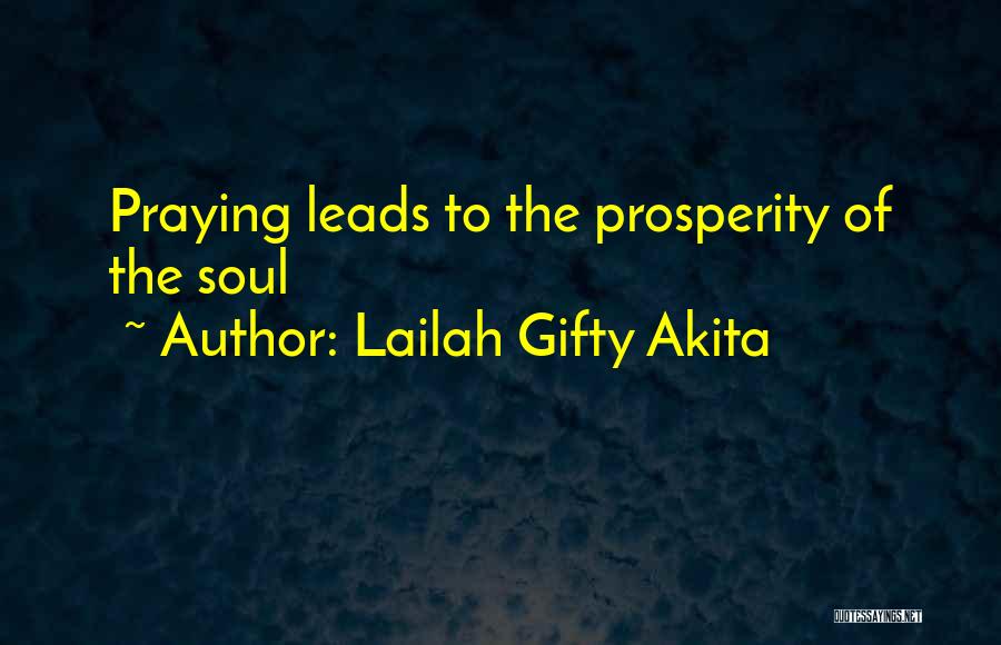 Christian Prosperity Quotes By Lailah Gifty Akita