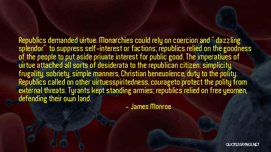 Christian Protect Quotes By James Monroe