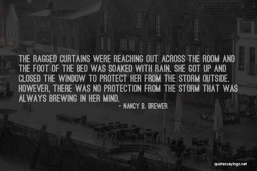 Christian Protect Quotes By Nancy B. Brewer