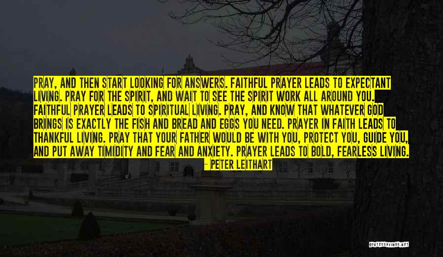 Christian Protect Quotes By Peter Leithart