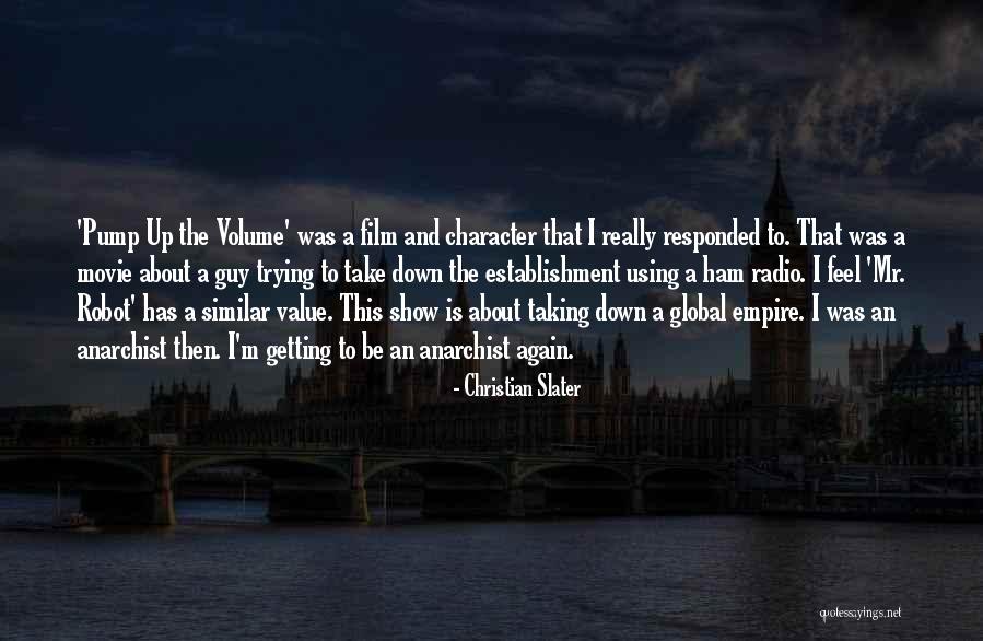 Christian Radio Quotes By Christian Slater Christian Radio Quotes By Christian Slater