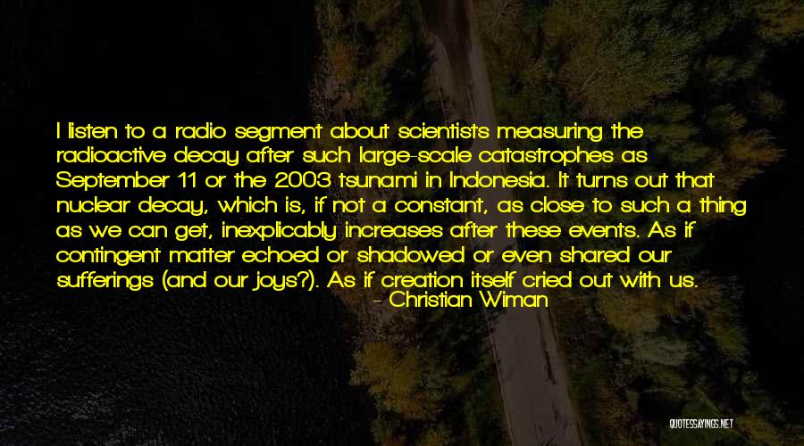 Christian Radio Quotes By Christian Wiman Christian Radio Quotes By Christian Wiman