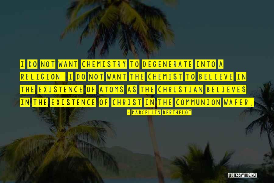 Christian Religion Quotes By Marcellin Berthelot Christian Religion Quotes By Marcellin Berthelot