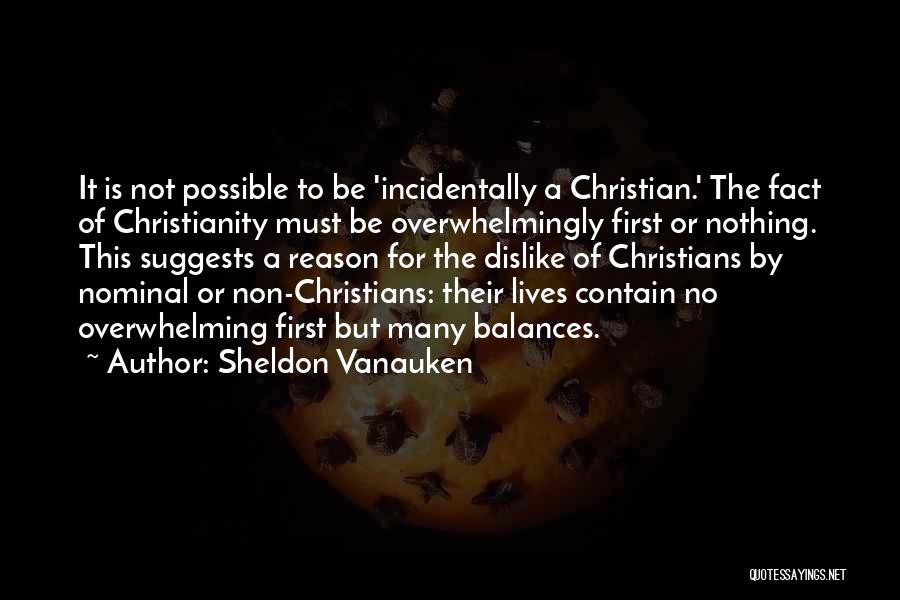 Christian Religion Quotes By Sheldon Vanauken