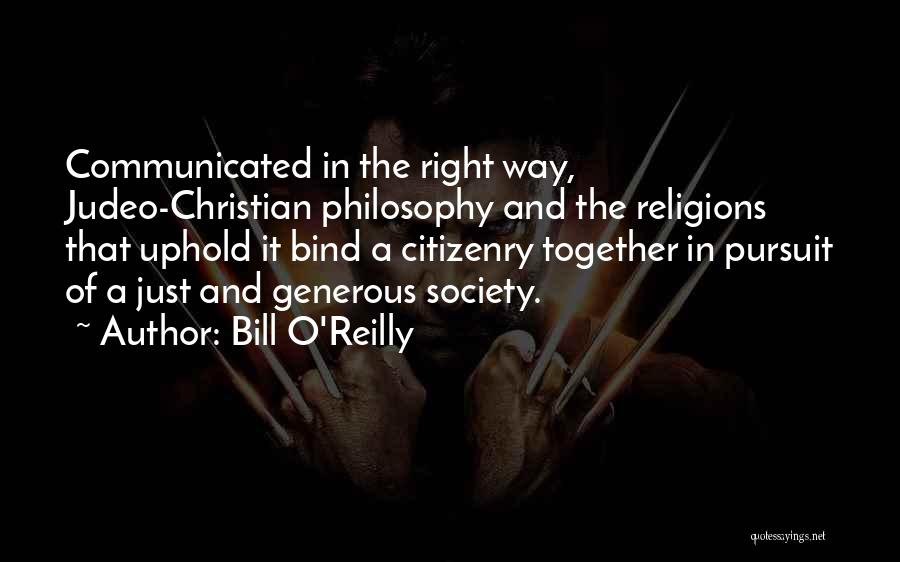 Christian Religions Quotes By Bill O'Reilly