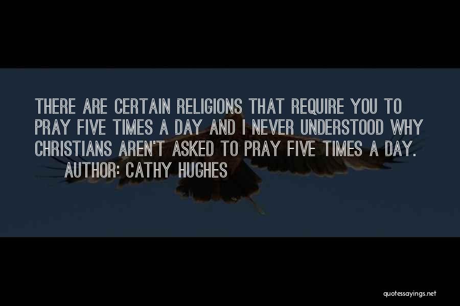 Christian Religions Quotes By Cathy Hughes