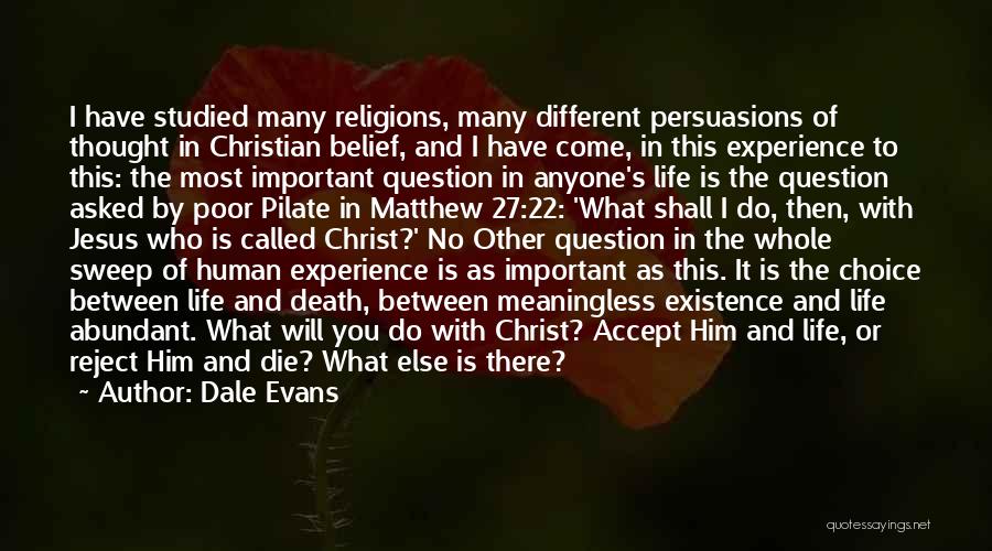 Christian Religions Quotes By Dale Evans