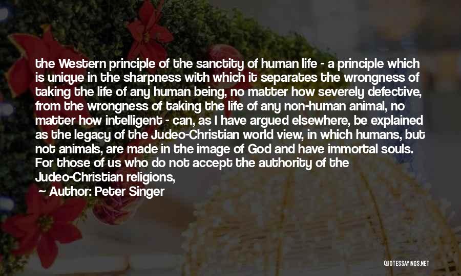 Christian Religions Quotes By Peter Singer